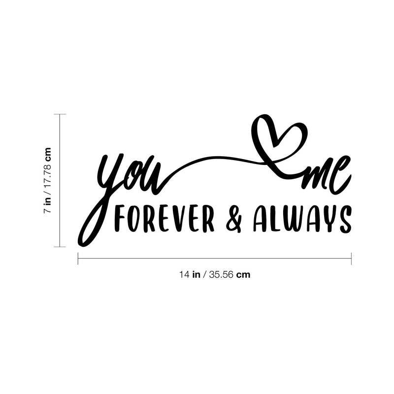 Vinyl Wall Art Decal - You Me Forever & Always - 7" x 14" - Modern Sweet Lovely Heart Shape Design Quote Sticker For Home Couples Bedroom Family Room Playroom Office Coffee Shop Decor 4