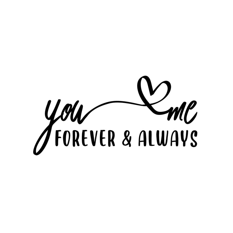 Vinyl Wall Art Decal - You ? Me Forever & Always - Modern Sweet Lovely Heart Shape Design Quote Sticker For Home Couples Bedroom Family Room Playroom Office Coffee Shop Decor 1