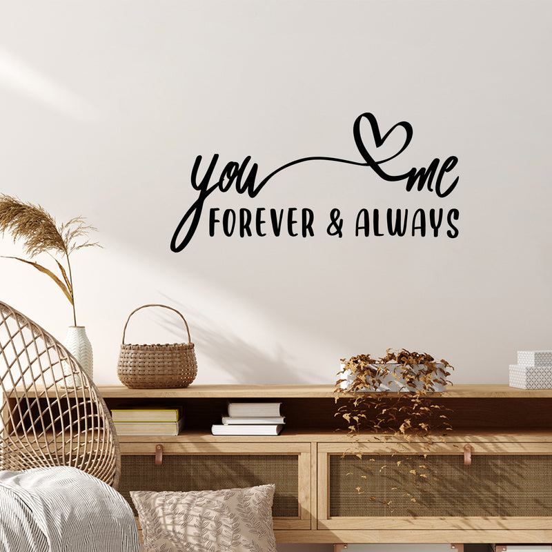 Vinyl Wall Art Decal - You ? Me Forever & Always - Modern Sweet Lovely Heart Shape Design Quote Sticker For Home Couples Bedroom Family Room Playroom Office Coffee Shop Decor 3