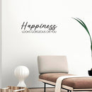 Vinyl Wall Art Decal - Happiness Looks Gorgeous On You - 5.5" x 18" - Happiness Life Modern Inspirational Positive Quote Sticker For Home Office Bedroom Closet Living Room Decor 2