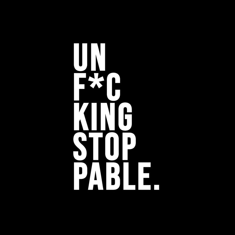 Vinyl Wall Art Decal - Un F*C King Stop Plable - Trendy Sarcastic Funny Positive Adult Joke Quote Sticker For Home Living Room Office Coffee Shop Storefront humor Decor 5