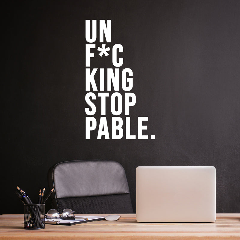 Vinyl Wall Art Decal - Un F*C King Stop Plable - 17" x 10" - Trendy Sarcastic Funny Positive Adult Joke Quote Sticker For Home Living Room Office Coffee Shop Storefront humor Decor 3