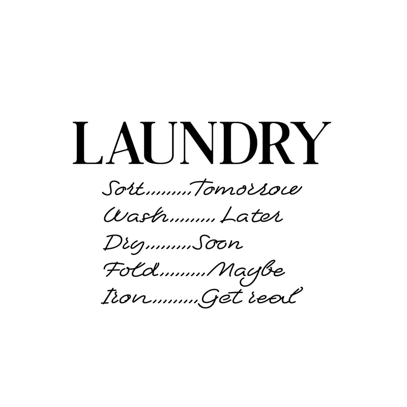 Vinyl Wall Art Decal - Laundry Schedule - 16" x 22" - Trendy Cursive Lovely Design Quote Sticker For Home Bathroom Laundry Room Washing Space Laundry Business Storefront Decor 1