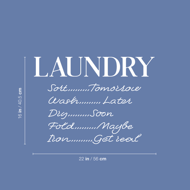 Vinyl Wall Art Decal - Laundry Schedule - 16" x 22" - Trendy Cursive Lovely Design Quote Sticker For Home Bathroom Laundry Room Washing Space Laundry Business Storefront Decor 4
