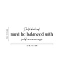Vinyl Wall Art Decal - Self Belief Must Be Balanced With Self Awareness - Inspiring Lovely Positive Quote Sticker For Home Bedroom Closet Living Room Kids Room Office Decor 4