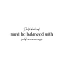 Vinyl Wall Art Decal - Self Belief Must Be Balanced With Self Awareness - Inspiring Lovely Positive Quote Sticker For Home Bedroom Closet Living Room Kids Room Office Decor 1