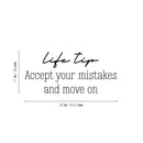 Vinyl Wall Art Decal - Life Tip Accept Your Mistakes And Move On - Modern Motivational Self Love Quote Sticker For Home Bedroom Office Therapy Living Room Decor 4