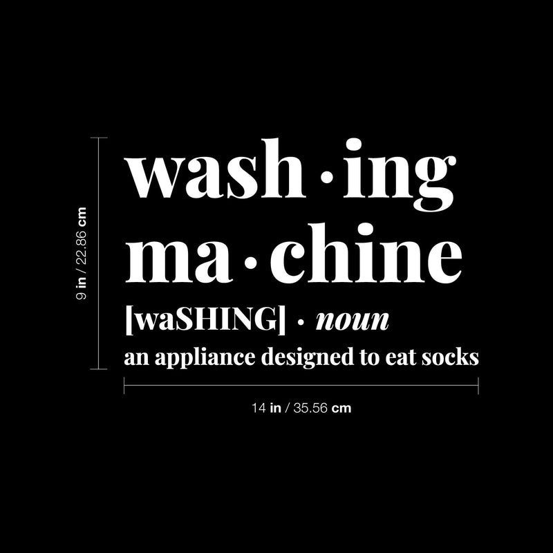 Vinyl Wall Art Decal - Washing Machine - 14" x 9" - Wash Modern Humor Funny Definition Quote Sticker For Home Bathroom Washing Room Space Laundry Decor 4