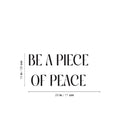 Vinyl Wall Art Decal - Be A Piece Of Peace - Modern Motivational Self Love Quote Sticker For Home Bedroom Window Office Therapy Living Room Mirror Decor 4