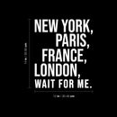 Vinyl Wall Art Decal - New York Paris France London Wait For Me - 14" x 12" -  Motivational Sticker For Travel Lovers Home Bedroom Living Room Coffee Shop Office Agency Decor 4