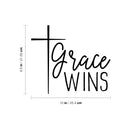Vinyl Wall Art Decal - Grace Wins - 8.5" x 10" - Spiritual Lovely Inspiring Quote Sticker For Home Bedroom Living Room Religious Center Decor 4