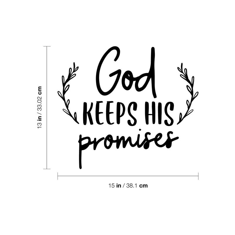 Vinyl Wall Art Decal - God Keeps His Promises - 13" x 15" - Modern Spiritual Lovely inspirational Quote Sticker For Home Bedroom Living Room Closet Coffee Shop Religious Center Decor 4