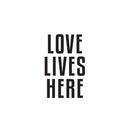 Vinyl Wall Art Decal - Love Lives Here - 25.5" x 16" - Modern Motivational Self Love Quote Sticker For Home Bedroom Window Office Therapy Living Room Mirror Decor 1