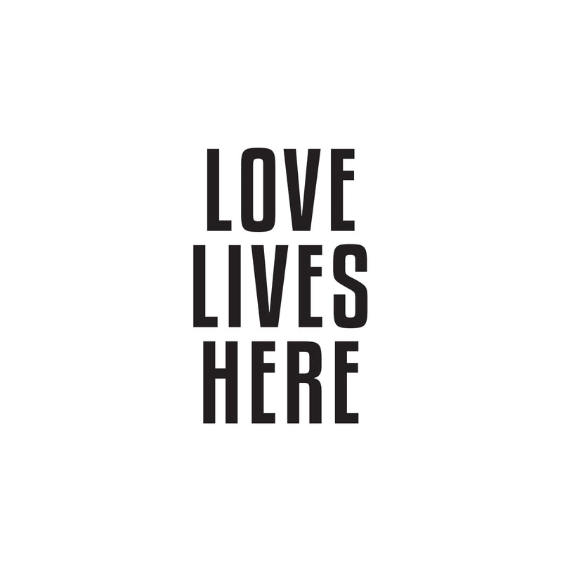 Vinyl Wall Art Decal - Love Lives Here - 25.5" x 16" - Modern Motivational Self Love Quote Sticker For Home Bedroom Window Office Therapy Living Room Mirror Decor 1