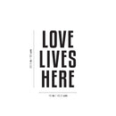 Vinyl Wall Art Decal - Love Lives Here - 25.5" x 16" - Modern Motivational Self Love Quote Sticker For Home Bedroom Window Office Therapy Living Room Mirror Decor 4