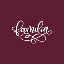 Vinyl Wall Art Decal - Familia - 28" x 16" - Modern Inspirational Word Quote Sticker For Latin Family Home Office Couple Bedroom Living Room Entryway Decor 1