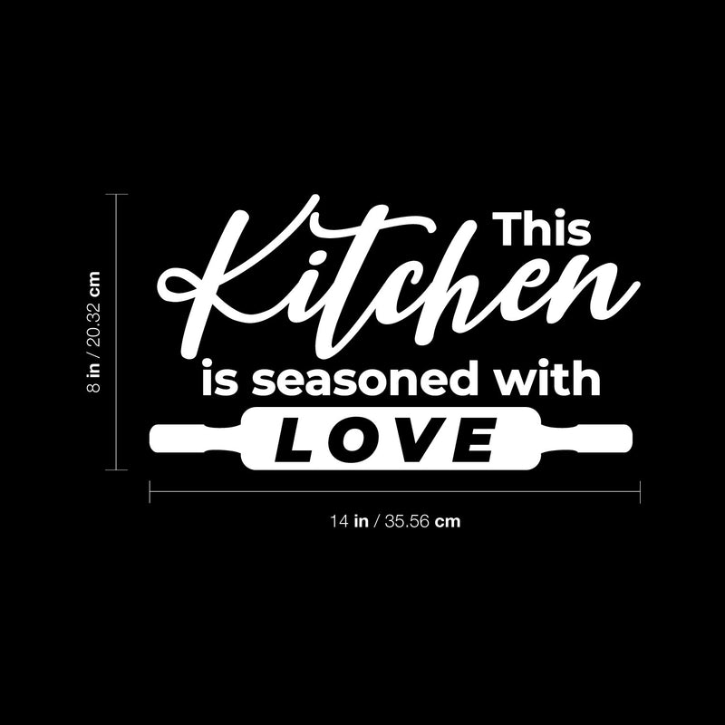 Vinyl Wall Art Decal - This Kitchen Is Seasoned With Love - 14" x 8" - Inspirational Family Quote Sticker For Home Kitchen Dining Room Office Kitchenette Decor 4