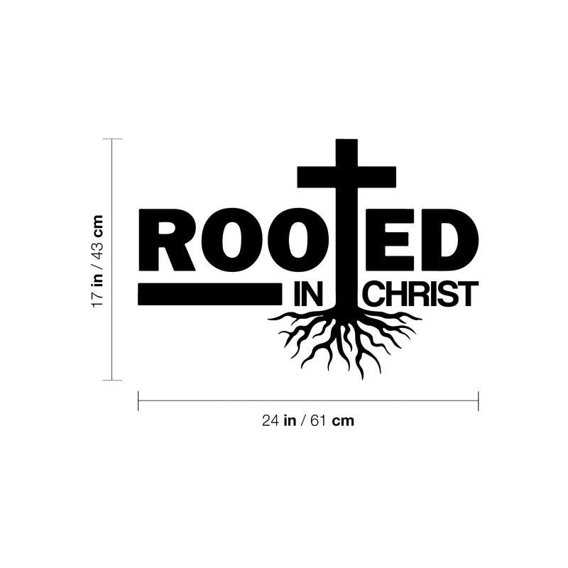 Vinyl Wall Art Decal - Rooted In Christ - 17" x 24" - Modern Inspirational Spiritual Religious Quote Sticker For Home Church Living Room Bedroom Decor 4