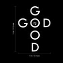 Vinyl Wall Art Decal - God Is Good - 14" x 10" - Modern Inspirational Spiritual Religious Quote Sticker For Home Office Church Living Room Bedroom Decor 4