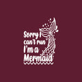 Vinyl Wall Art Decal - Sorry I Can't Run I'm A Mermaid - 23" x 17" - Trendy Inspirational Cute Design Sticker For Children Bedroom Home Baby Nursery Daycare Kids Room Decor 1