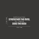 Vinyl Wall Art Decal - Difficulties Strengthen The Mind As Labor Does The Body  - 11.5" x 30" - Trendy Positive Lifestyle Quote Sticker For Home Bedroom Living Room Office Coffee Shop Decor 4