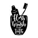 Vinyl Wall Art Decal - Floss And Brush Your Teeth - 8" x 16" - Silhouette Modern Bathroom Quote Sticker For Home Bedroom Dentist Office Kids Room Decor 1