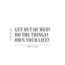 Vinyl Wall Art Decal - Get Out Of Bed! Do The Things! Own Your Life! - 10.5" x 25" - Trendy Motivational Positive Lifestyle Quote Sticker For Home School Office Coffee Shop Gym Fitness Decor 4