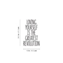 Vinyl Wall Art Decal - Loving Yourself Is The Greatest Revolution - 26.5" x 16" - Modern Motivational Self Love Quote Sticker For Home Office Therapy Living Room Decor 4