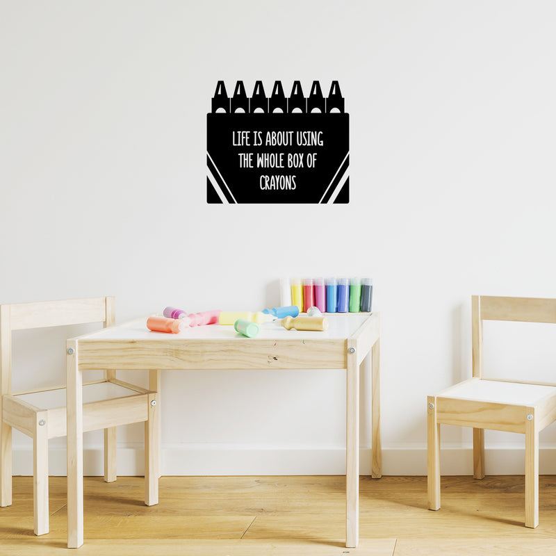 Vinyl Wall Art Decal - Life Is About Using The Whole Box Of Crayons - 16" x 18.5" - Inspirational Quote Sticker For Children Bedroom Home Nursery Daycare Kids Room Decor 3