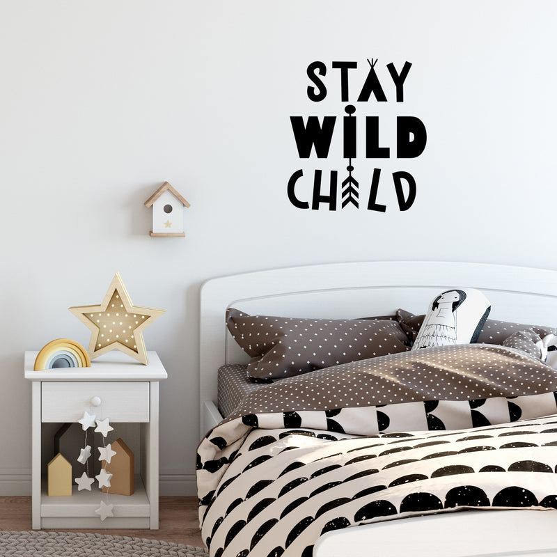 Vinyl Wall Art Decal - Stay Wild Child - Trendy Inspirational Quote Cute Design Sticker For Children Bedroom Home Baby Nursery Daycare Kids Room Decor 1