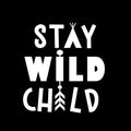 Vinyl Wall Art Decal - Stay Wild Child - 13" x 12" - Trendy Inspirational Cute Design Sticker For Children Bedroom Home Baby Nursery Daycare Kids Room Decor 1