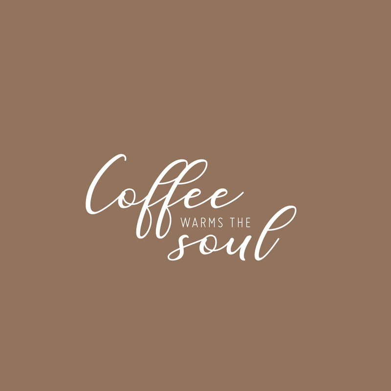 Vinyl Wall Art Decal - Coffee Warms The Soul - 15.5" x 30" - Trendy Funny Lovely Caffeine Quote Sticker For Home Living Room Kitchen Office Coffee Shop Restaurant Storefront Decor 1