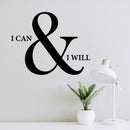 Vinyl Wall Art Decal - I Can & I Will - 9.5" x 12" - Trendy Inspirational Optimistic Self Esteem Quote Sticker For Home Kids Bedroom Living Room Playroom Classroom Office Coffee Shop Decor 2