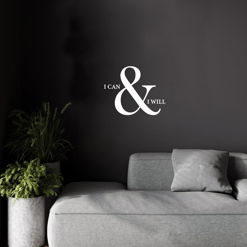 Vinyl Wall Art Decal - I Can & I Will - 9.5" x 12" - Trendy Inspirational Optimistic Self Esteem Quote Sticker For Home Kids Bedroom Living Room Playroom Classroom Office Coffee Shop Decor 3