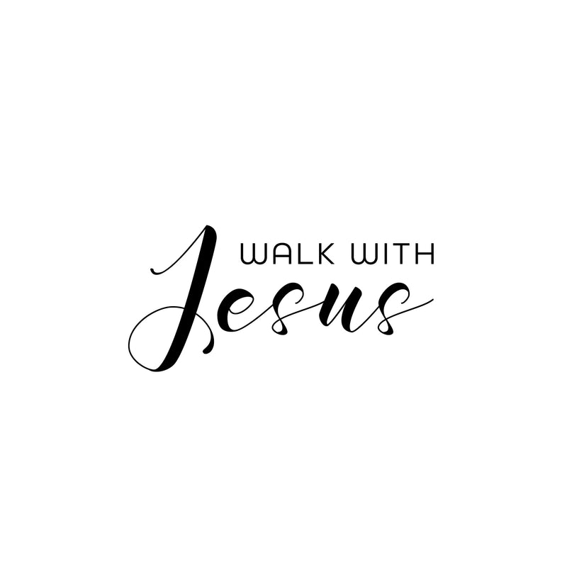 Vinyl Wall Art Decal - Walk With Jesus - 12" x 25" - Modern Inspirational Spiritual Quote Sticker For Home Office Church Living Room Bedroom Window Decor 1