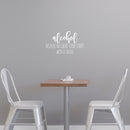 Vinyl Wall Art Decal - Alcohol Because No Great Story Starts With A Salad - 15" x 25" - Trendy Funny Adult Joke Sticker For Home Kitchen Restaurant Bar Liquor Storefront Humor Decor 2