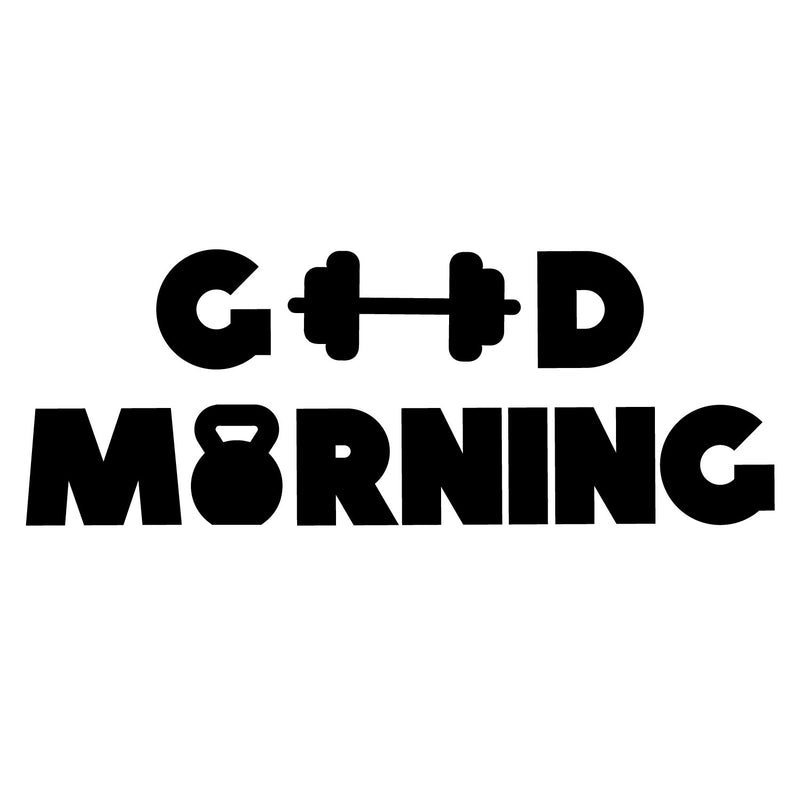 Vinyl Wall Art Decal - Good Morning - 16" x 43" - Trendy Motivational Positive Healthy Quote Sticker For Home Work oust Room School Classroom Office Gym Fitness Lifestyle Decor 1