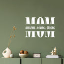 Vinyl Wall Art Decal - Mom Amazing Loving Strong - 9. Modern Inspirational Cute Moms Quote Sticker For Home Bedroom Family Room Kitchen Dining Room Kids Playroom Decor 4