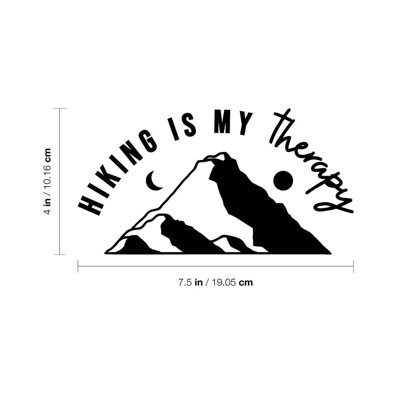 Vinyl Wall Art Decal - Hiking Is My Therapy - - Trendy Fun Motivational Mountains Design Sticker For Laptops Notebooks Mugs Thermos Car Windows Bumpers Door Storefront Decor 4