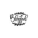 Vinyl Wall Art Decal - Blessed - 17" x 22" - Modern Inspirational Lovely Quote Sticker For Home Closet Kids Nursery Playroom Family Room Daycare Kindergarten Classroom Decor 1
