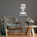 Vinyl Wall Art Decal - Go Get It Girl You Have Jesus - 16. Modern Inspiring Lovely Faith Quote Sticker For Home Bedroom Closet Living Room Family Room Religious Center Decor 5