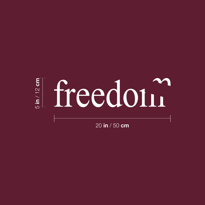 Vinyl Wall Art Decal - Freedom - 5" x 20" - Modern Inspirational Fun Good Vibes Quote Bird Silhouette Design Sticker For Home Bedroom Closet Living Room Office Coffee Shop Decor 4