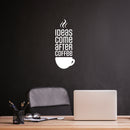 Vinyl Wall Art Decal - Ideas Come After Coffee - 30" x 12" - Trendy Funny Caffeine Lovers Quote Sticker For Home Office Kitchenette Coffee Shop Storefront Decor 3