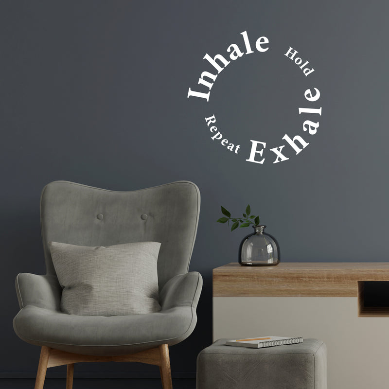 Vinyl Wall Art Decal - Inhale Hold Repeat Exhale - 15" x 15" - Modern Inspirational Positive Healthy Lifestyle Quote Sticker For Home Office Bedroom Living Room Decor 3