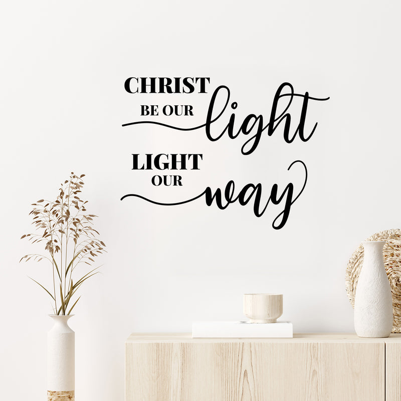 Vinyl Wall Art Decal - Christ Be Our Light Light Our Way - 11.5" x 17" - Modern Inspirational Spiritual Quote Sticker For Home Office Church Window Living Room Bedroom Decor 3