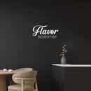 Vinyl Wall Art Decal - Flavor Scientist - 9" x 25" - Modern Inspirational Sticker For Home Bedroom Family Room Kitchen Dining Room Restaurant Decor 3