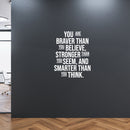 Vinyl Wall Art Decal - You Are Braver Than You Believe - 21" x 16.5" - Modern Motivational Self Love Quote Sticker For Home Bedroom Window Office Therapy Living Room Mirror Decor 2