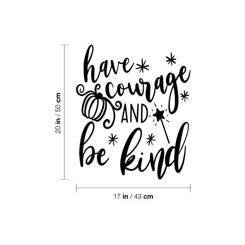 Vinyl Wall Art Decal - Have Courage And Be Kind - 20" x 17" - Trendy Inspirational Cute Animal Design Sticker For Children Bedroom Home Baby Nursery Daycare Kids Room Decor 4