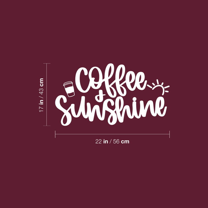 Vinyl Wall Art Decal - Coffee And Sunshine - 17" x 22" - Trendy Funny Caffeine Lovers Quote Sticker For Home Office Kitchenette Coffee Shop Storefront Decor 4