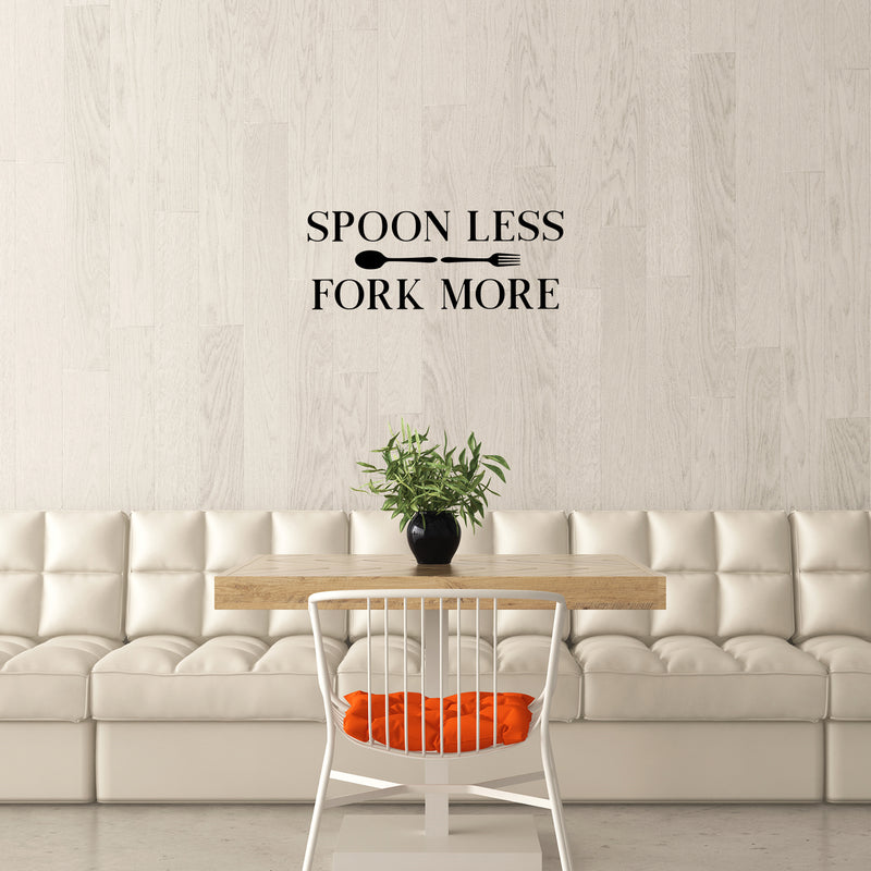 Vinyl Wall Art Decal - Spoon Less Fork More - 11. Modern Inspirational Kitchen Utensils Shape Sticker For Home Bedroom Family Room Dining Room Restaurant Decor 3